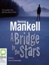A Bridge To the Stars